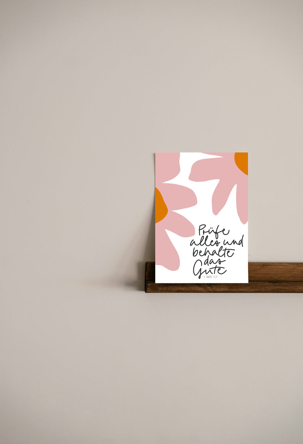 christliches Poster, Bibelversposter, christlicher onlineshop, lettersandbeauties, Jahreslosung 2025, prüfe alles und behalte das Gute