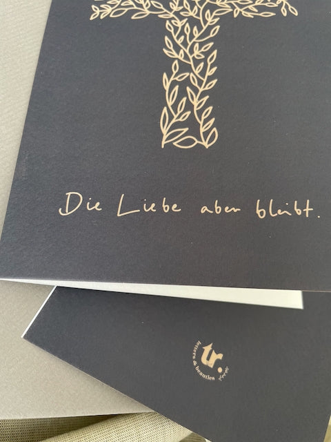 Trauerkarte, Beerdigung, Kondolenz, Beileidskarte, ich will dich trösten, die Liebe aber bleibt, Trauerkarte mit Bibelvers, christliche Trauerkarten, christlicher onlineshop, lettersandbeauties