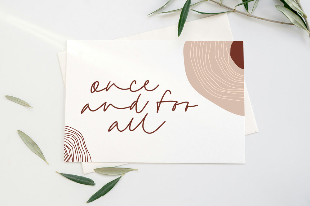 Karte "once and for all"