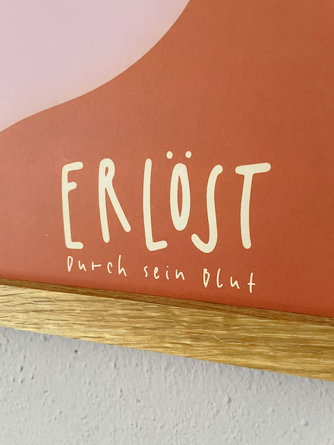 erlöst durch sein Blut, christlicher Posterprint, christliche Geschenke, Wandgestaltung für Christen, die Freude am Herrn ist meine Stärke, Gott lässt dich nie im Stich, Ostern