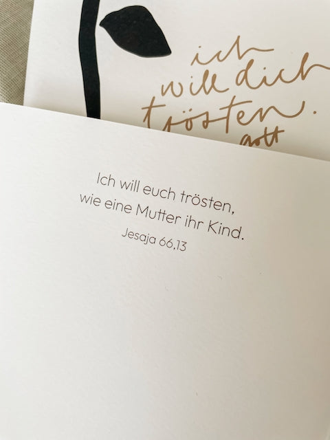 Trauerkarte, Beerdigung, Kondolenz, Beileidskarte, ich will dich trösten, die Liebe aber bleibt, Trauerkarte mit Bibelvers, christliche Trauerkarten, christlicher onlineshop, lettersandbeauties