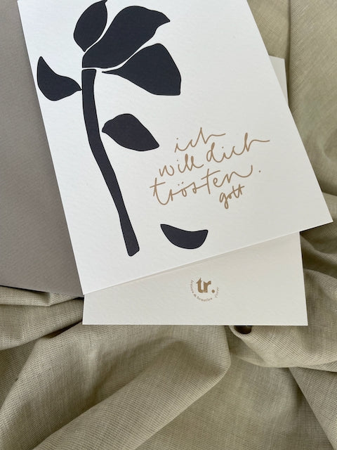 Trauerkarte, Beerdigung, Kondolenz, Beileidskarte, ich will dich trösten, die Liebe aber bleibt, Trauerkarte mit Bibelvers, christliche Trauerkarten, christlicher onlineshop, lettersandbeauties