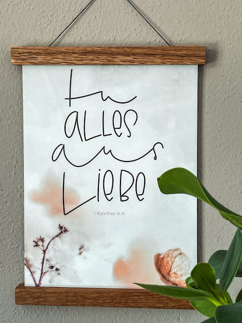 christliches Poster, Bibelversposter, christlicher onlineshop, lettersandbeauties, Jahreslosung 2024, tu alles aus Liebe