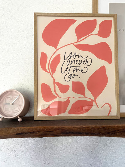 Poster für Christen, christlicher shop, christliche Geschenke, lettersandbeauties,  christliche Poster, Ermutigung, you never let me go